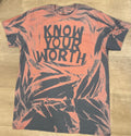 KNOW YOUR WORTH tee